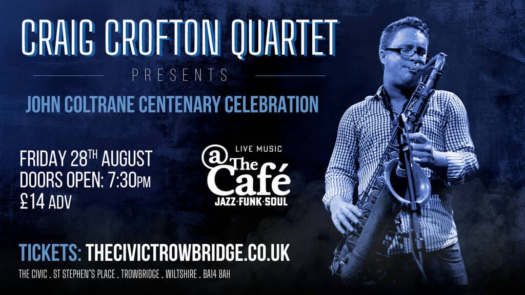 Craig Crofton Quartet Presents: John Coltrane Centenary Celebration image