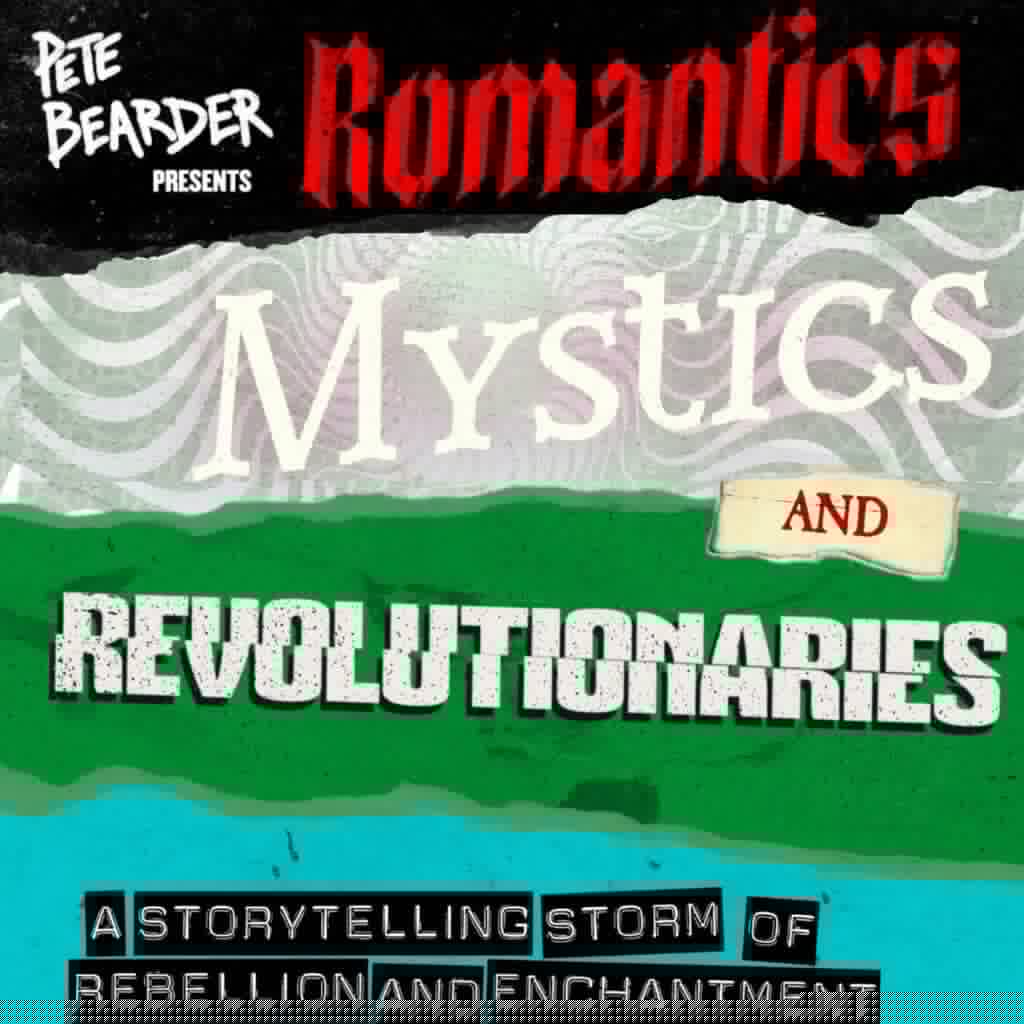 Romantics, Mystics & Revolutionaries image